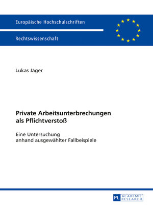 cover image of Private Arbeitsunterbrechungen als Pflichtverstoß